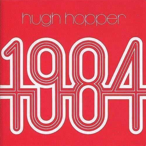 Hugh Hopper - Hugh Hopper - 1984