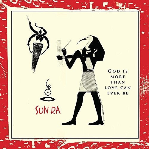 Sun Ra - Sun Ra - God Is More Than Love Can Ever Be