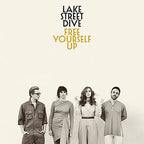 Lake Street Dive - Lake Street Dive - Free Yourself