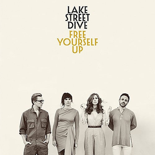 Lake Street Dive - Lake Street Dive - Free Yourself