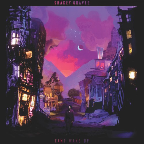 Shakey Graves - Shakey Graves - Can't Wake Up [2LP]