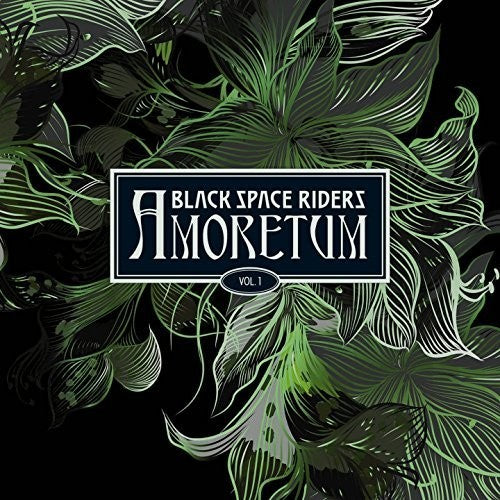 Black Space Riders - Black Space Riders - Amoretum 1