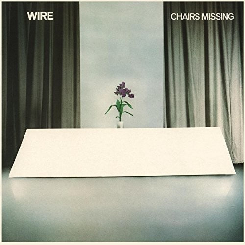 Wire - Wire - Chairs Missing