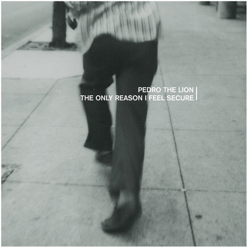 Pedro the Lion - Pedro the Lion - Only Reason I Feel Secure