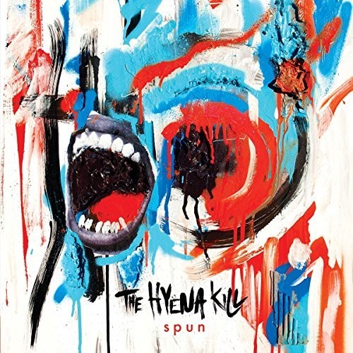 Hyena Kill - Hyena Kill - Spun