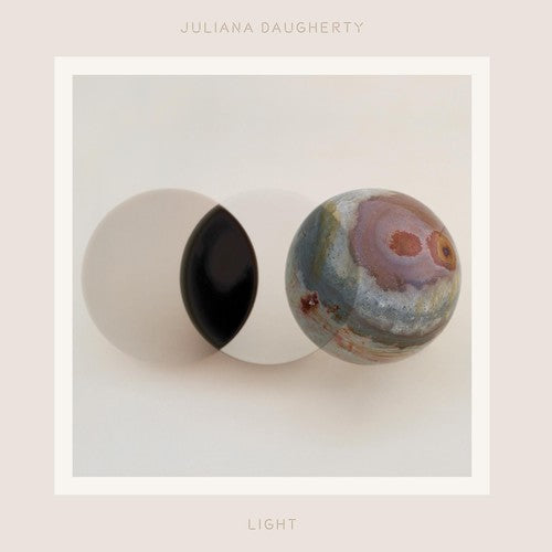 Juliana Daugherty - Juliana Daugherty - Light