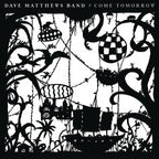 Dave Matthews - Dave Matthews - Come Tomorrow [2LP]