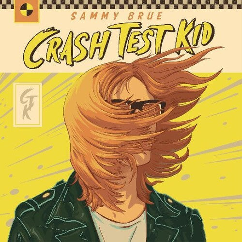 Sammy Brue - Sammy Brue - Crash Test Kid