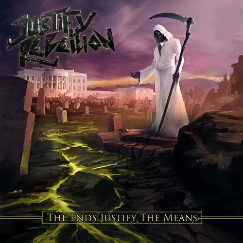 Justify Rebellion - Justify Rebellion - Ends Justify The Means