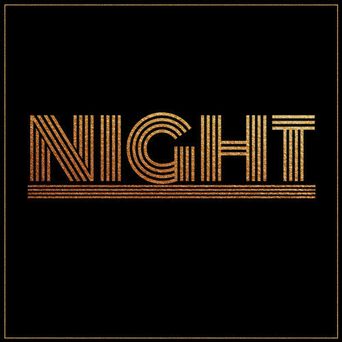 The Night - The Night - Feeling It Everywhere