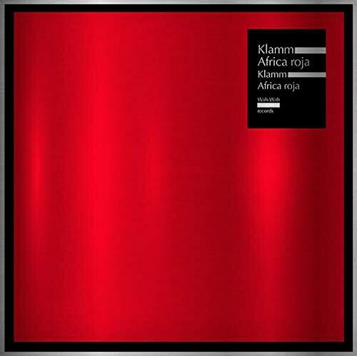 Klamm - Klamm - Africa Roja