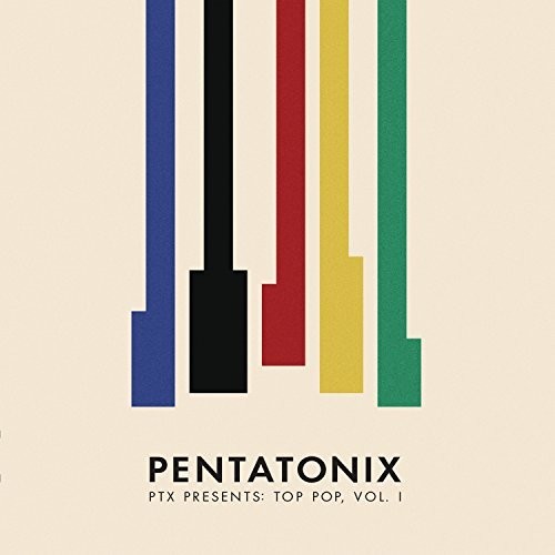 Pentatonix - Pentatonix - PTX Presents: Top Pop, Vol. 1