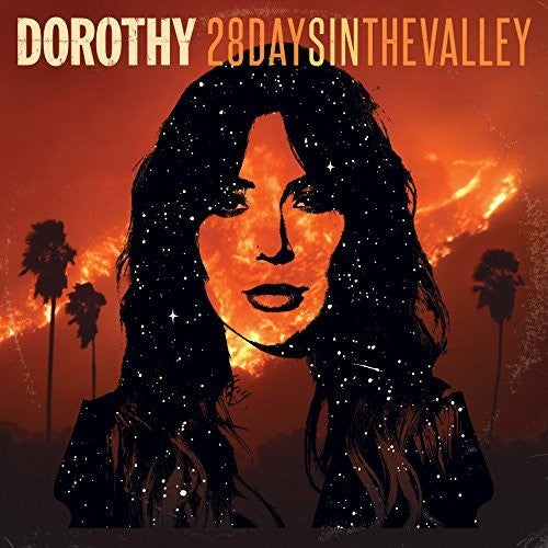 Dorothy - Dorothy - 28 Days In The Valley