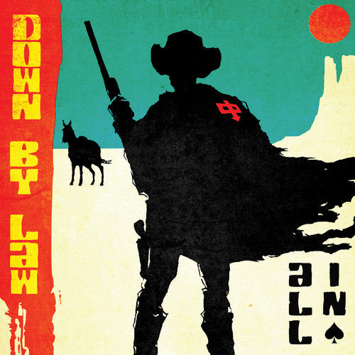 Down by Law - Down by Law - All In