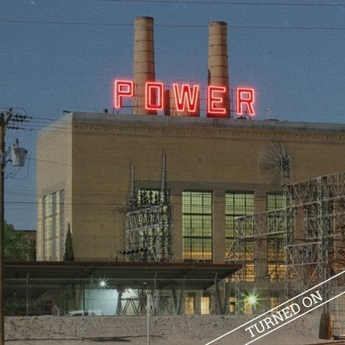 Power - Power - Turned On