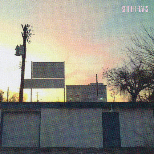 Spider Bags - Spider Bags - Someday Everything Will Be Fine