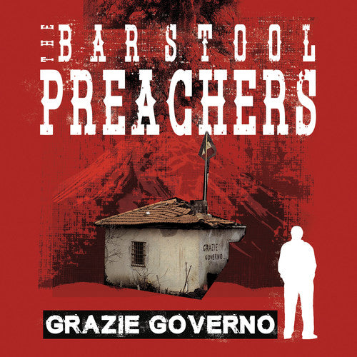 Barstool Preachers - Barstool Preachers - Grazie Governo