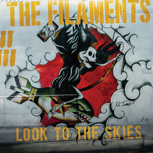 Filaments - Filaments - Look To The Skies