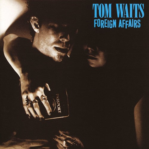 Tom Waits - Tom Waits - Foreign Affairs
