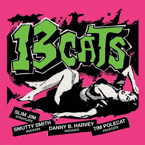 13 Cats - 13 Cats - 13 Tracks [Limited Edition Pink]