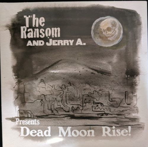 The Ransom & Jerry A. - The Ransom & Jerry A. - Dead Moon Rise