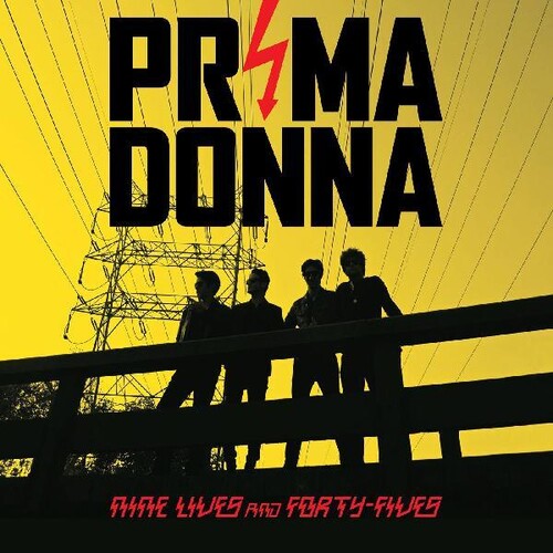 Prima Donna - Prima Donna - Nine Lives And Forty Fives