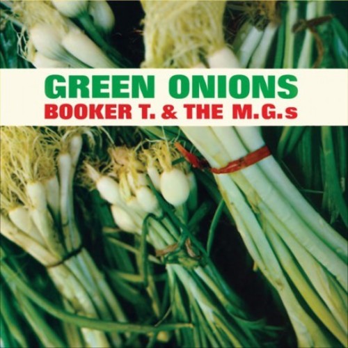Booker T & the Mg's - Booker T & the Mg's - Green Onions