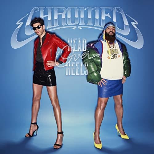 Chromeo - Chromeo - Head Over Heels