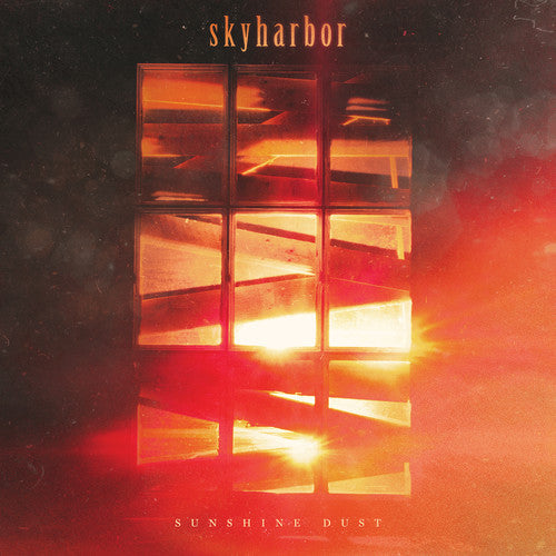 Skyharbor - Skyharbor - Sunshine Dust