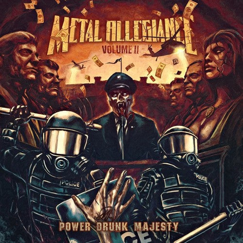 Metal Allegiance - Metal Allegiance - Volume II: Power Drunk Majesty