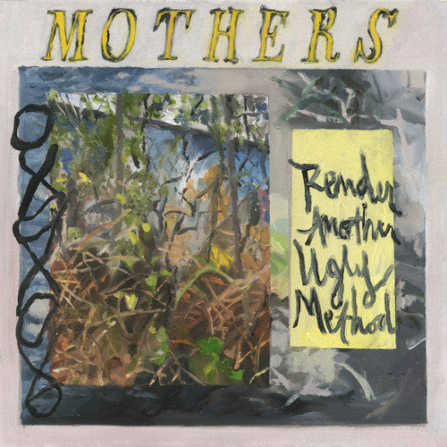 The Mothers - The Mothers - Render Another Ugly Method