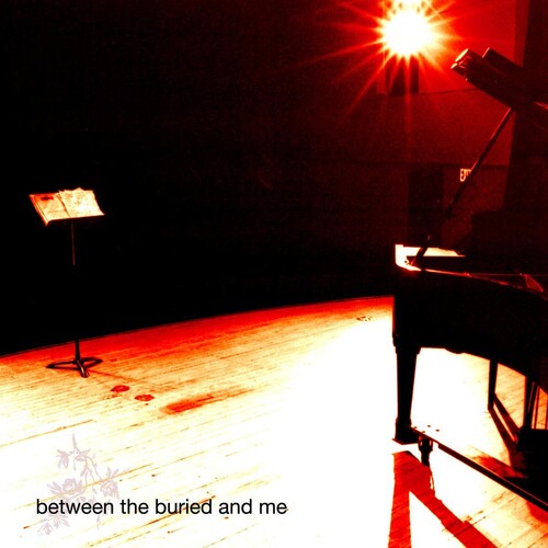 Between the Buried and Me - Between the Buried and Me - Between The Buried And Me
