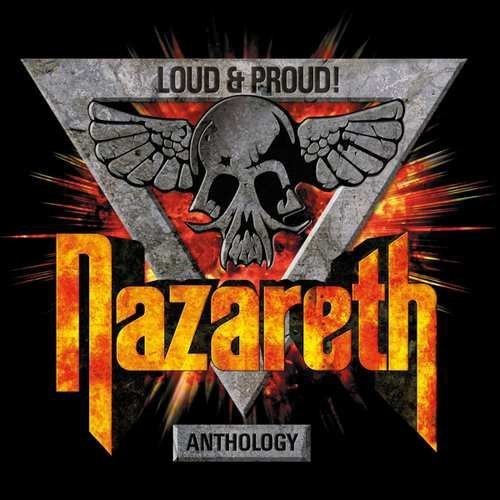 Nazareth - Nazareth - Loud & Proud: Anthology