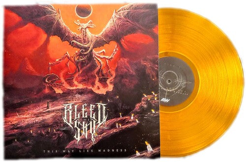 Bleed the Sky - Bleed the Sky - This Way Lies Madness