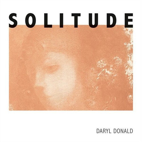 Daryl Donald - Daryl Donald - Solitude
