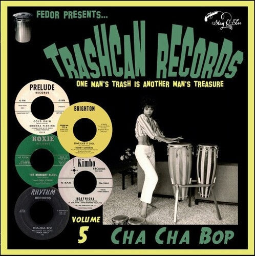 Various Artists - Various Artists - Trashcan Records Volume 5: Cha Cha Bop (Various Artists)