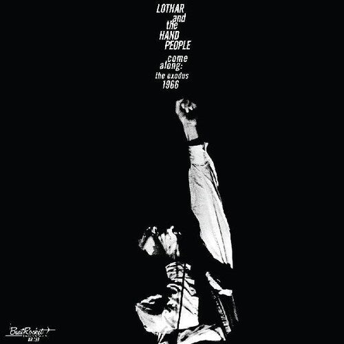 Lothar & the Hand People - Lothar & the Hand People - Come Along: The Exodus 1966