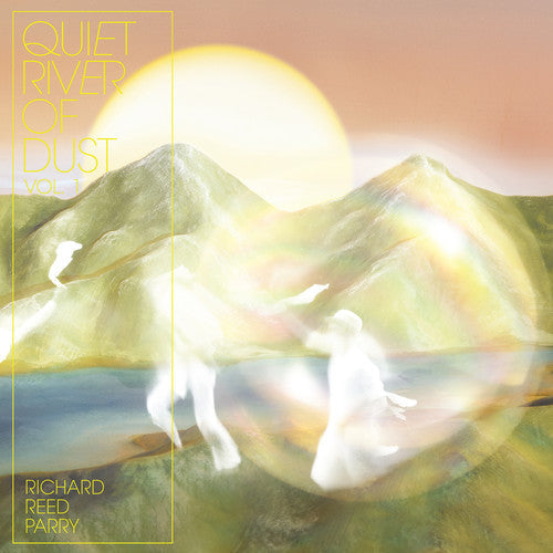 Richard Parry - Richard Parry - Quiet River Of Dust 1