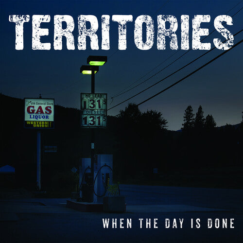 Territories - Territories - When The Day Is Done