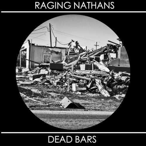 Raging Nathans & Dead Bars - Raging Nathans & Dead Bars - Split