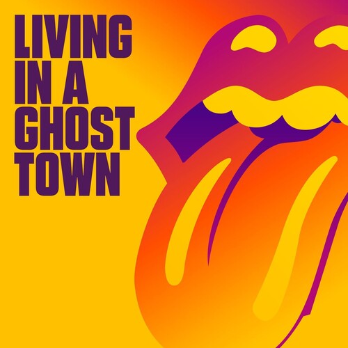 The Rolling Stones - The Rolling Stones - Living In A Ghost Town