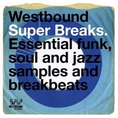Various Artists - Various Artists - Westbound Super Breaks / Various