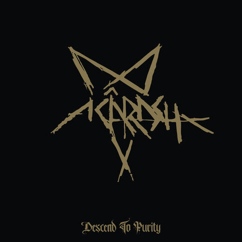 Acarash - Acarash - Descend To Purity