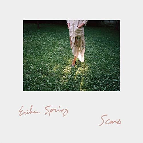 Erika Spring - Erika Spring - Scars