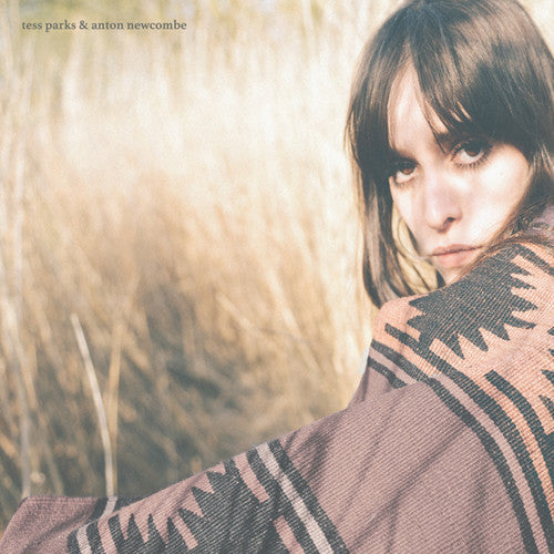 Tess Parks & Newcombe - Tess Parks & Newcombe - Tess Parks & Anton Newcombe