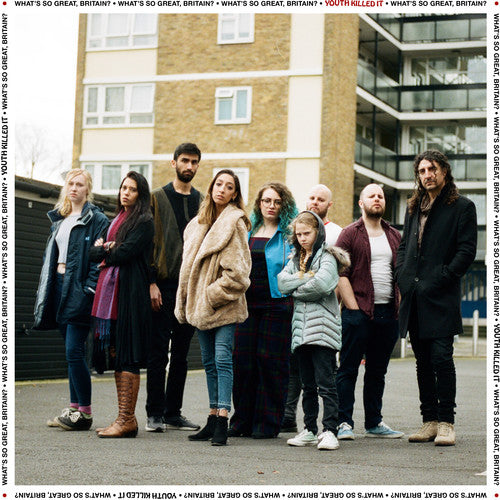 Youth Killed It - Youth Killed It - What's So Great Britain