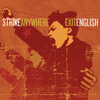 Strike Anywhere - Strike Anywhere - Exit English
