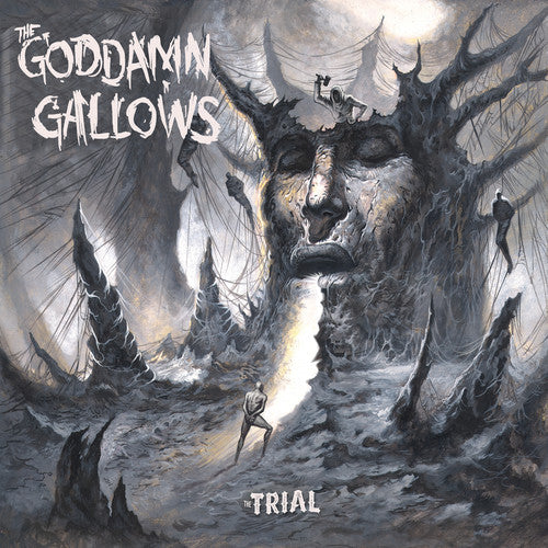 Goddamn Gallows - Goddamn Gallows - Trial