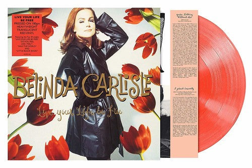 Belinda Carlisle - Belinda Carlisle - Live Your Life Be Free