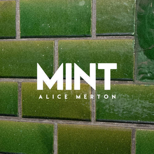 Alice Merton - Alice Merton - Mint